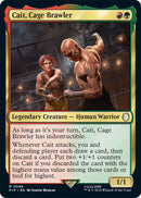 Cait, Cage Brawler