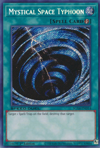 Mystical Space Typhoon (Secret Rare) [SGX4-END14] Secret Rare