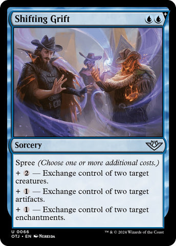 Shifting Grift