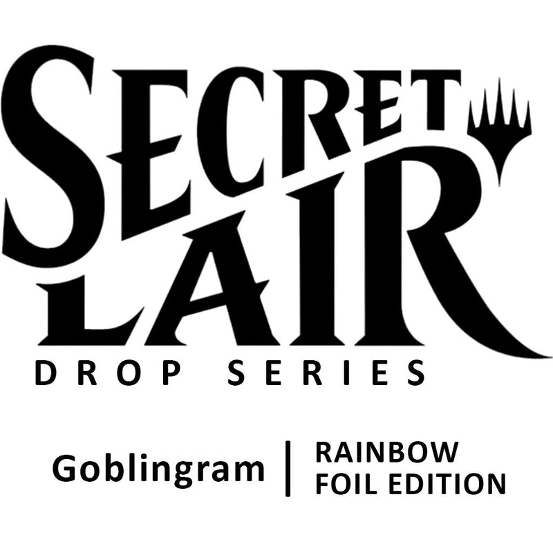 Secret Lair: Drop Series - Goblingram (Rainbow Foil Edition)