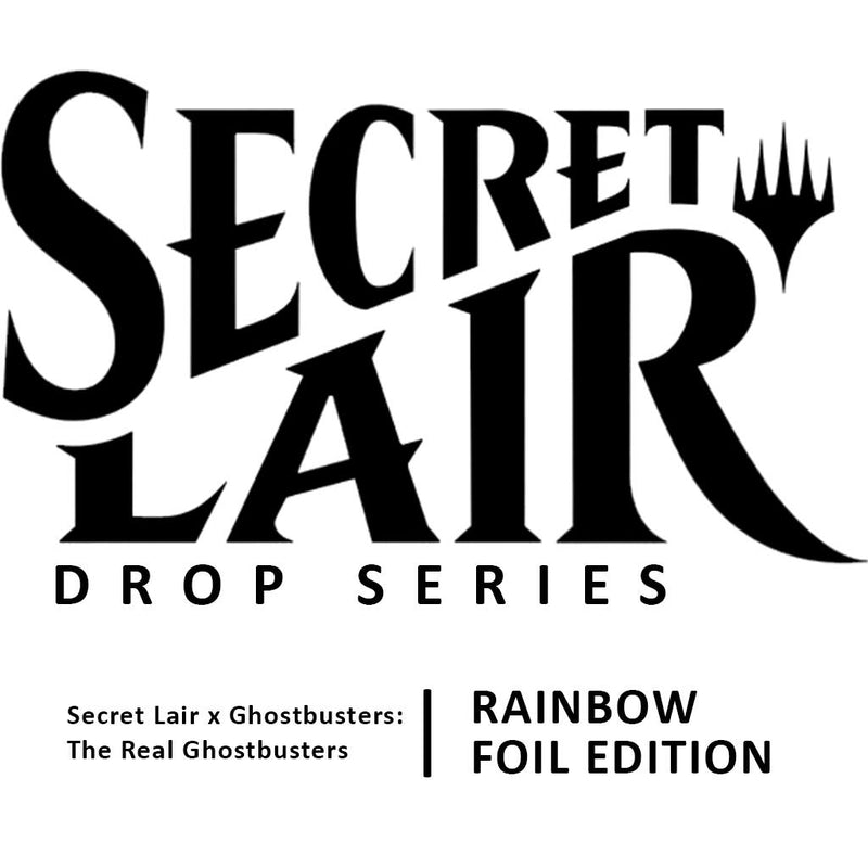 Secret Lair Drop: Secret Lair x Ghostbusters: The Real Ghostbusters (Rainbow Foil Edition)