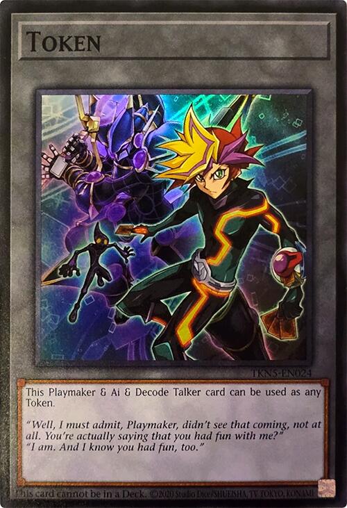 Token (Playmaker & Ai & Decode Talker) [TKN5-EN024] Super Rare