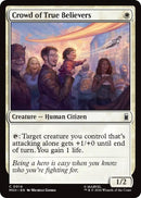 Crowd of True Believers
