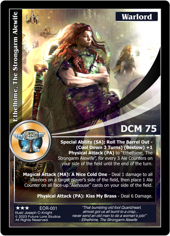 Ethelhime, The Strongarm Alewife (EOR-001) - NM