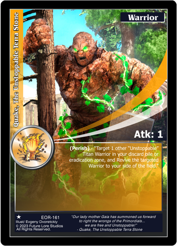 Quake, The Unstoppable Terra Stone (EOR-161) - NM