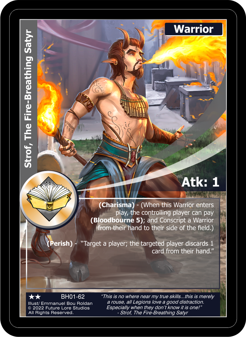 Strof, The Fire Breathing Satyr (BH01-62) - NM