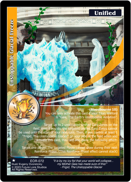 Unstoppable Glacial Freeze (EOR-072) - NM