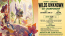 Wilds Unknown Set Championship