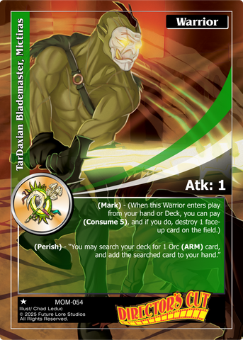 TarDaxian Blademaster, Mictiras [Masquerade Of The Macabre]